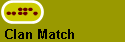 Clan Match